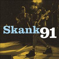Skank - Skank 91