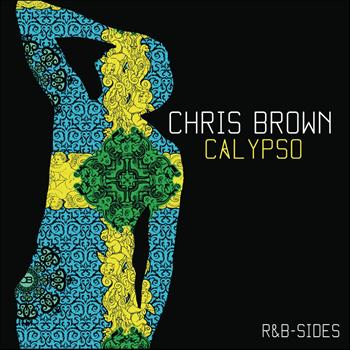 Chris Brown - Calypso (Rarities & B-Sides)