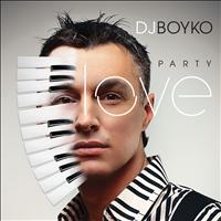 Dj Boyko - Party.Love