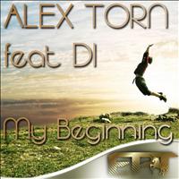 Alex Torn feat Di - My Beginning