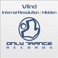Vlind - Internal Resolution / Hidden