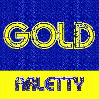 Arletty - Gold - Arletty