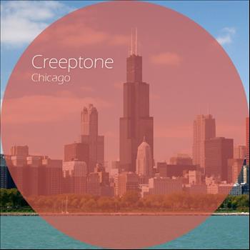 Creeptone - Chicago