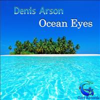 Denis Arson - Ocean Eyes