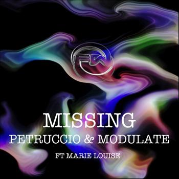 Petruccio & Modulate Ft Marie Louise - Missing