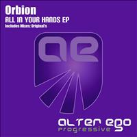 Orbion - All In Your Hands EP