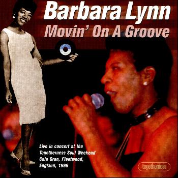 Barbara Lynn - Movin' On a Groove