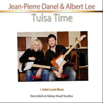 Jean-Pierre Danel, Albert Lee - Tulsa Time