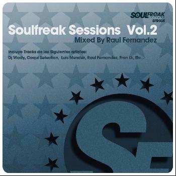 Raul Fernandez - Soulfreak Sessions, Vol. 2 (Vol.2)