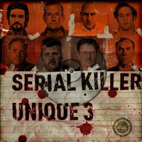 Unique 3 - Serial Killer