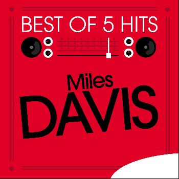 Miles Davis - Best of 5 Hits - EP