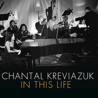 Chantal Kreviazuk - In This Life