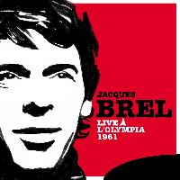Jacques Brel - Live à l'Olympia 1961
