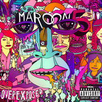 Maroon 5 - Overexposed (Explicit)