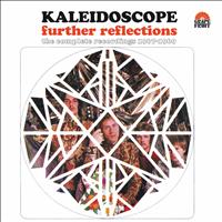 Kaleidoscope - Further Reflections - The Complete Recordings 1967-1969
