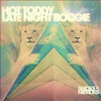 Hot Toddy - Late Night Boogie