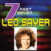 Leo Sayer - Leo Sayer…Past Seven