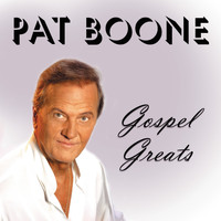 Pat Boone - Gospel Greats