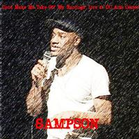 Sampson - Don't Make Me Take Off My Earrings (Live At DC Arts Center)