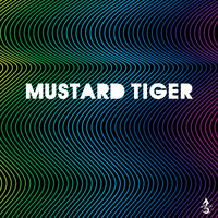 Mustard Tiger - Mustard Tiger