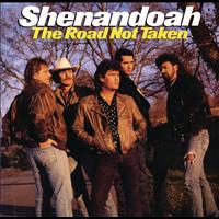 Shenandoah - The Road Not Taken