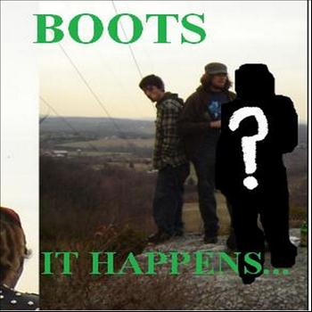 Boots - It Happens