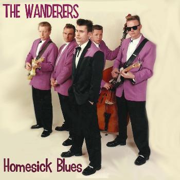 The Wanderers - Homesick Blues