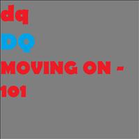 DQ - Moving On - 101