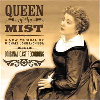 Queen of the Mist - Original Cast Recording - Queen of the Mist - Original Cast Recording