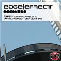 Edge Effect - Essemble