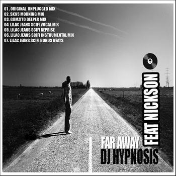Dj Hypnosis - Far Away (Incl. Lilec Jeans Remixes)