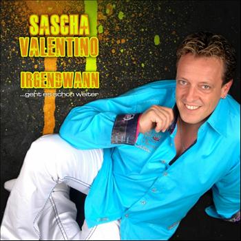 Sascha Valentino - Irgendwann geht es schon weiter (Radio edit)