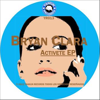 Bryan Clara - Activete EP