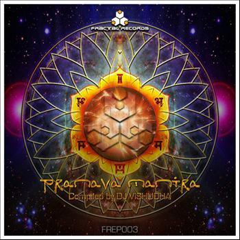Various Artists - Pranava Mantra (Compiled By DJ Vishudha)