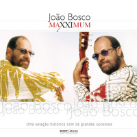 João Bosco - Maxximum - João Bosco