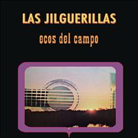 Las Jilguerillas - Ecos Del Campo