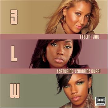 3lw is you feelin me mp3