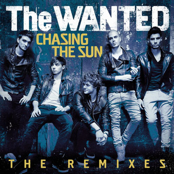 The Wanted - Chasing The Sun (The Remixes)