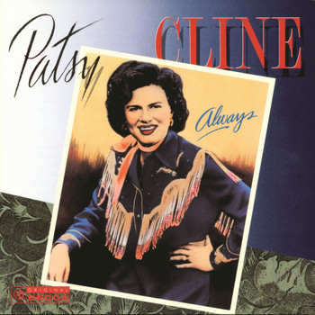 Patsy Cline - Always
