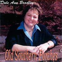 Dale Ann Bradley - Old Southern Porches