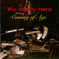 The Rarely Herd - Coming of Age
