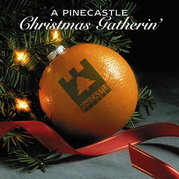Various Artists - A Pinecastle Christmas Gathering