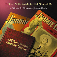 The Village Singers - Tribute to Jimmie Davis