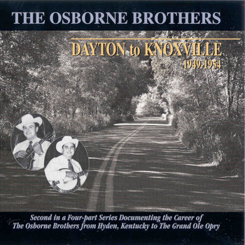 The Osborne Brothers - Dayton to Knoxville