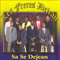 Les frères Déjean - Sa Se Déjean (Le groupe mythique de Haïti)