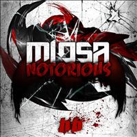 Miosa - Notorious E.P (Explicit)