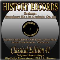 Royal Concertgebouw Orchestra, Eduard Van Beinum - Brahms: Symphony No 1 in C Minor, Op. 68 (History Records - Classical Edition 41 - Original Recordings Digitally Remastered 2011 In Stereo)