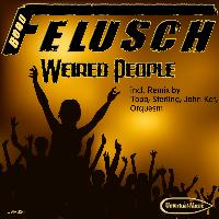 Bodo Felusch - Weired People