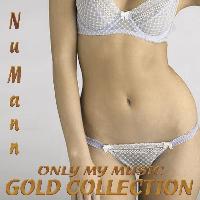 Nu Mann - Only My Music (Gold Collection)