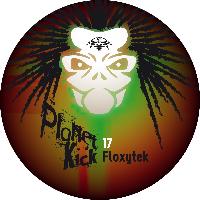 Floxytek - Planet Kick 17